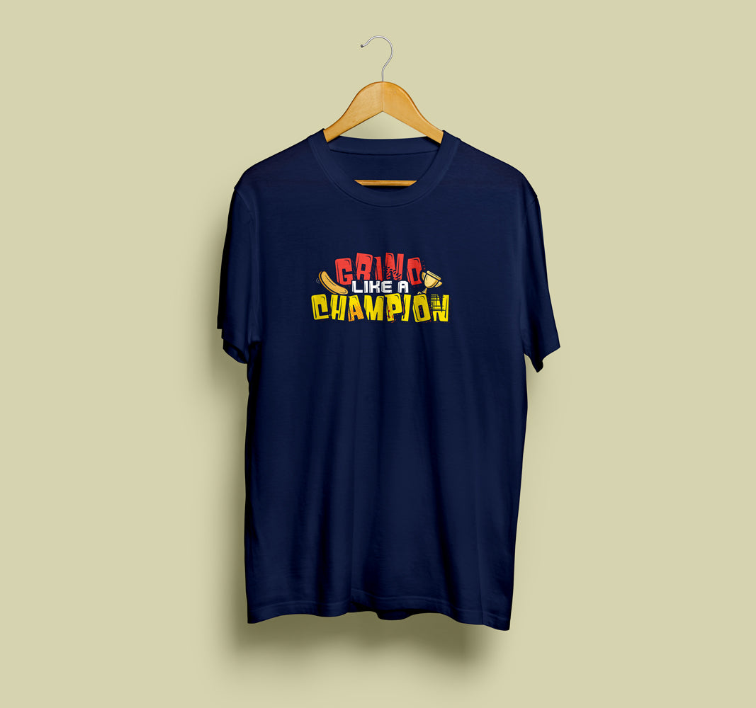 Grind like a Champion