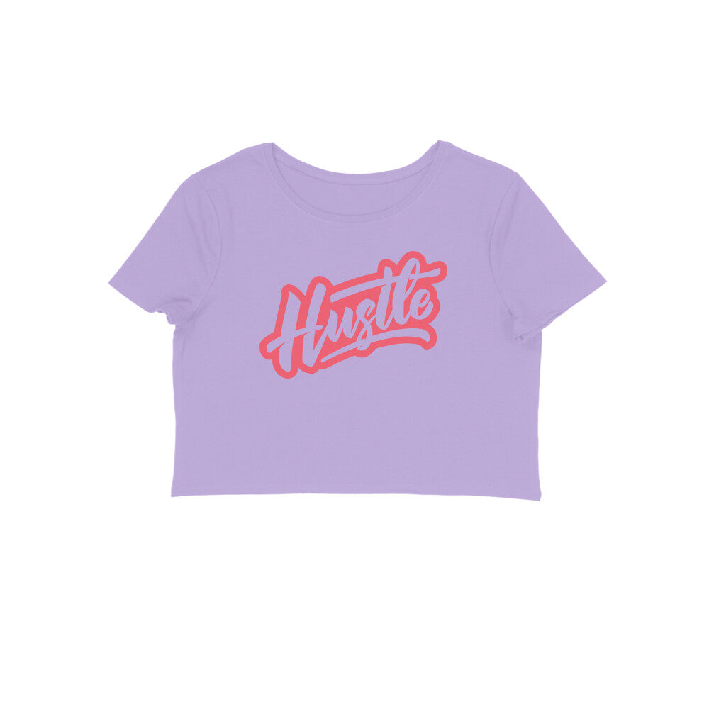 Hustle Crop Top